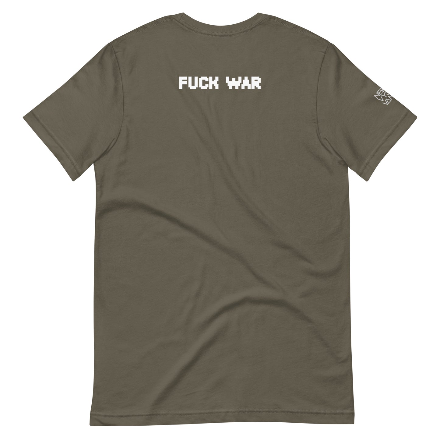 Fuck War Unisex t-shirt