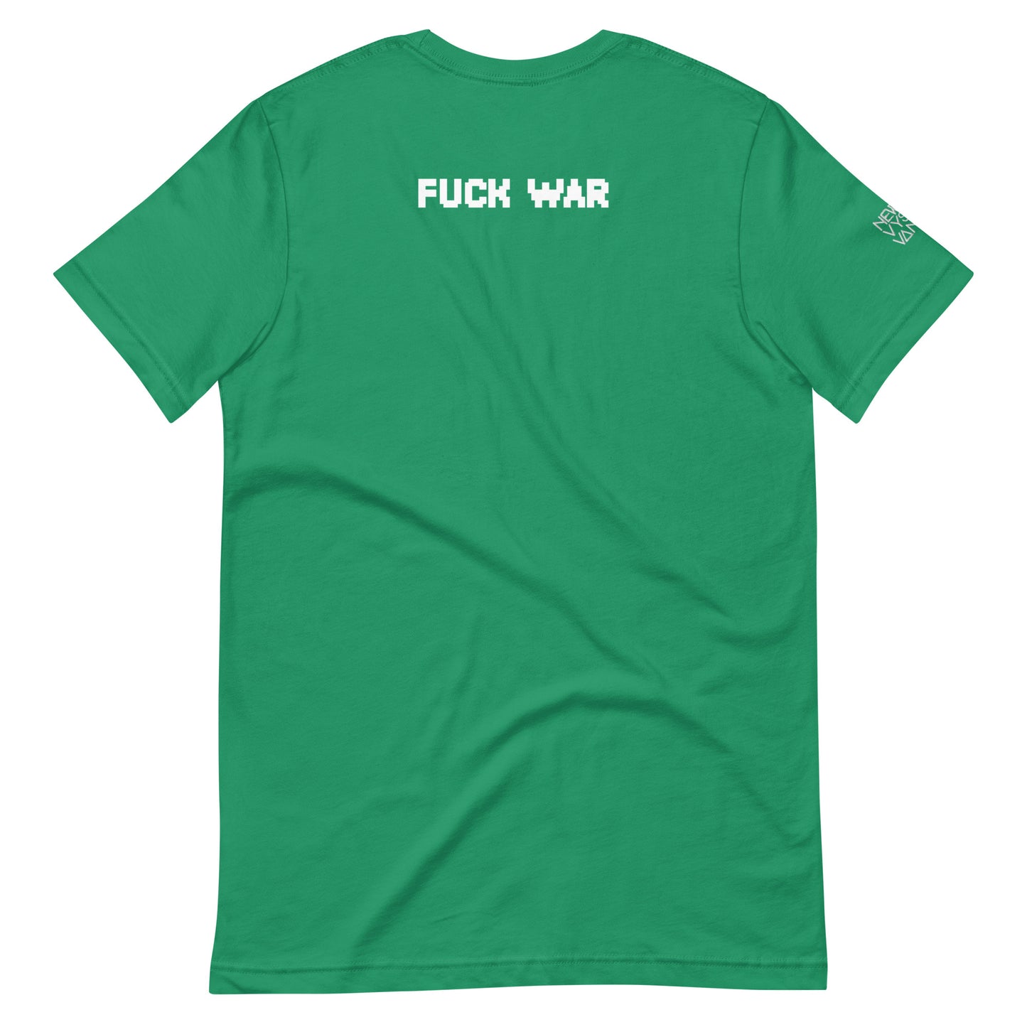 Fuck War Unisex t-shirt