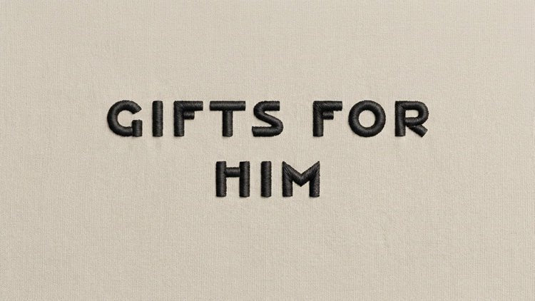 Gifts for Him