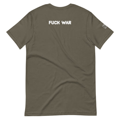 Fuck War Unisex t-shirt