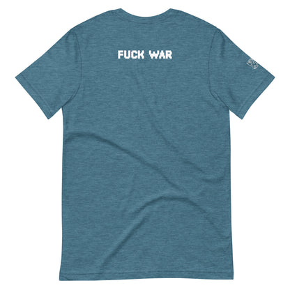 Fuck War Unisex t-shirt