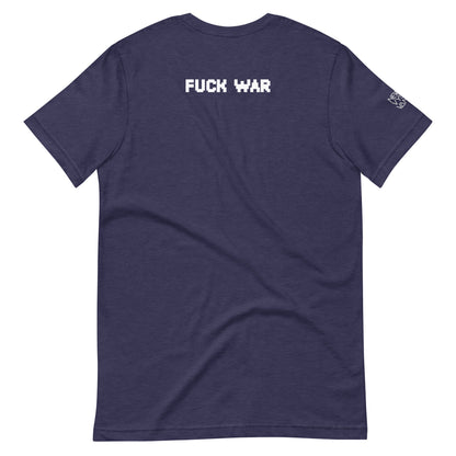 Fuck War Unisex t-shirt