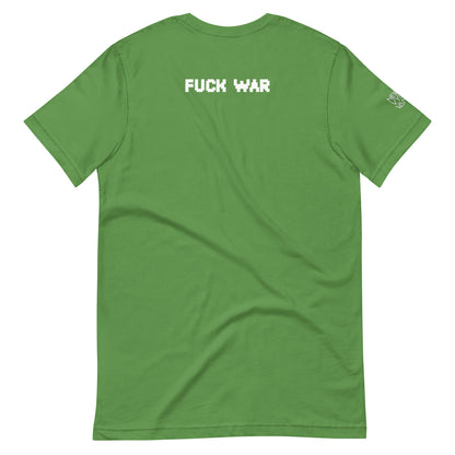 Fuck War Unisex t-shirt